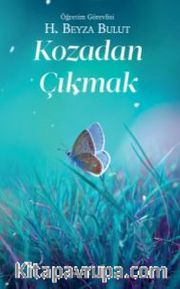 Kozadan Çıkmak