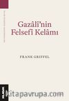 Gazali'nin Felsefi Kelamı
