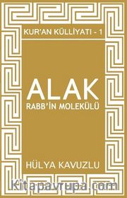 Alak Rabb’in Molekülü