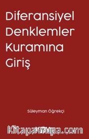 Diferansiyel Denklemler Kuramına Giriş 