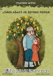 Limon Ağacı ve Zeybek Dedem