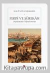 Ferdi ve Şürekası (Cep Boy) (Tam Metin)