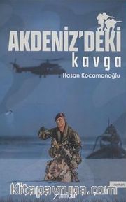 Akdenizdeki Kavga
