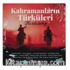 Kahramanların Türküleri Marşlarımız - CD