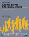 Yaşam Boyu Gelişimin Keşfi