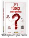 TYT Türkçe Soru Bankası