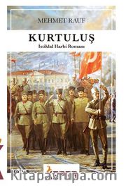 Kurtuluş (İstiklal Harbi Romanı)