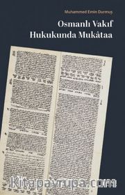 Osmanlı Vakıf Hukukunda Mukataa