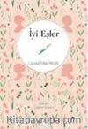 İyi Eşler (Bez Ciltli)