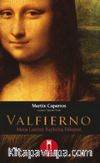 Valfierno & Mona Lisa’nın Kayboluş Hikayesi