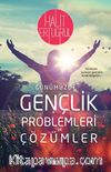 Gençlik Sorunları ve Çözümleri