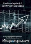 Olasılık ve İstatistik II : İstatisliğe Giriş
