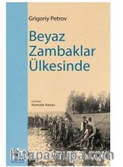 Beyaz Zambaklar Ülkesinde