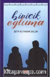 Biricik Oğluma