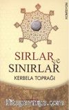 Sırlar Ve Sınırlar / Kerbela Toprağı