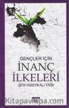 Gençler İçin / İnanç İlkeleri