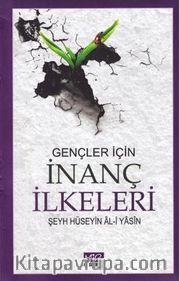 Gençler İçin / İnanç İlkeleri