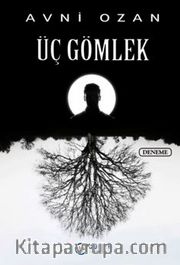 Üç Gömlek