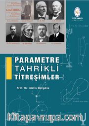 Parametre Tahrikli Titreşimler