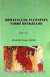Mihalıççık İlçesinin Tıbbi Bitkileri