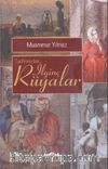 Tarihimizden İlginç Rüyalar