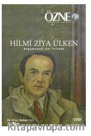 Özne 34. Kitap Hilmi Ziya Ülken (Doğumunun 120. Yılında)