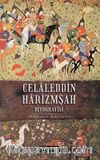 Celaleddin Harizmşah Biyografisi 
