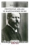 Protestan Ahlakı ve Kapitalizmin Ruhu