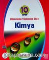 10. Sınıf Hücreleme Yöntemine Göre Kimya Konu Anlatımlı