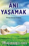 Anı Yaşamak