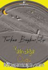 Yalnızlığa Övgü