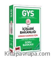 GYS T.C İçişleri Bakanlığı Uzman Kadrosu İçin Konu Özetli Açıklamalı Soru Bankası