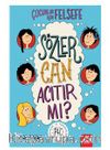 Sözler Can Acıtır Mı?