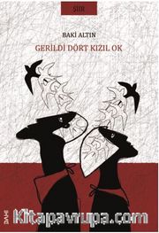 Gerildi Dört Kızıl Ok