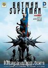 Batman - Süperman Cilt 1 / Dünyalar Arası