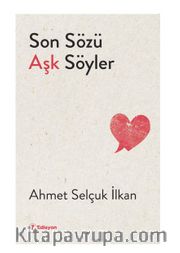 Son Sözü Aşk Söyler