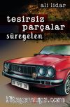 Tesirsiz Parçalar Süregelen