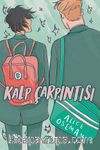 Kalp Çarpıntısı (Cilt 1)