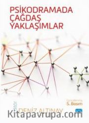 Psikodramada Çağdaş Yaklaşımlar