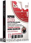 2022 KPSS Eğitim Bilimleri Program Geliştirme - ÖYT - Sınıf Yönetimi - Materyal Tasarımı Tamamı Çözümlü Soru Bankası (7 Deneme İlaveli) 