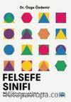 Felsefe Sınıfı İlkokul Öğretim Programıyla Bütünleştirilmiş Çocuklarla Felsefe Uygulamaları