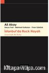 İstanbul’da Rock Hayatı Sosyolojik Bir Bakış