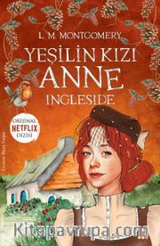 Yeşilin Kızı Anne 6 – Ingleside