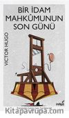 Bir İdam Mahkumunun Son Günü