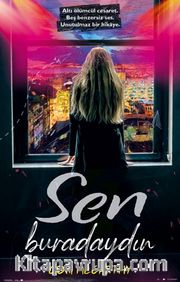 Sen Buradaydın