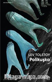 Polikuşka (Kısa Klasik)