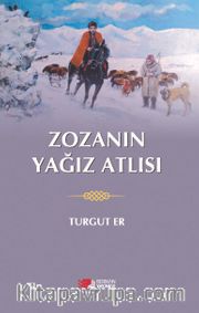 Zozanın Yağız Atlısı
