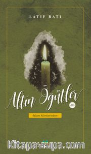 Altın Öğütler 4