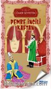 Pembe İncili Kaftan