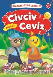 Civciv Ceviz - Nimet / Hikayelerle Dini Değerler 2